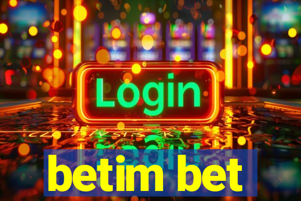 betim bet